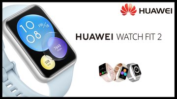 Huawei Watch Fit 2 - Divulgação